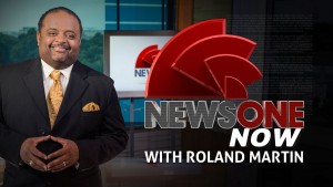 news-one-now-roland-martin-title